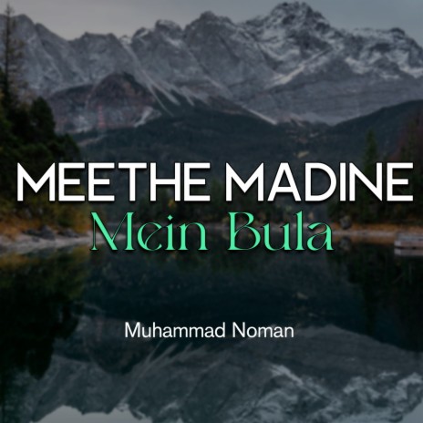 Meethe Madine Mein Bula | Boomplay Music