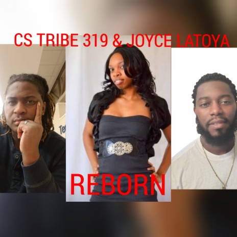 Reborn ft. Joyce Latoya