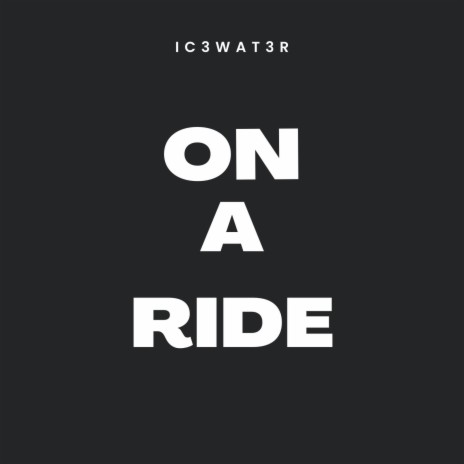 On A Ride | Boomplay Music
