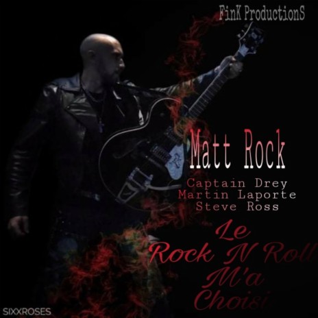 Le Rock'n'Roll m'a Choisi