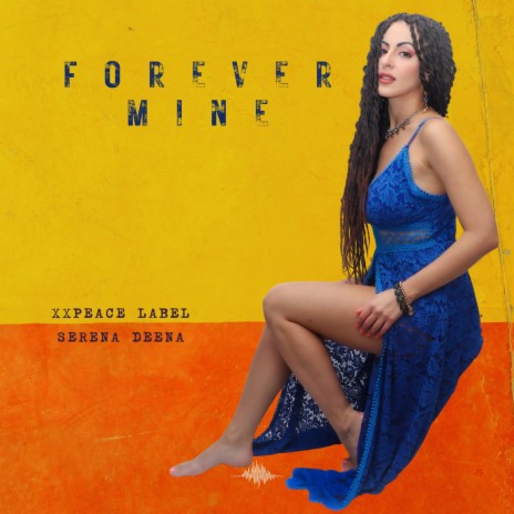 Forever Mine | Boomplay Music