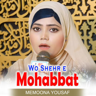 Wo Shehr e Mohabbat