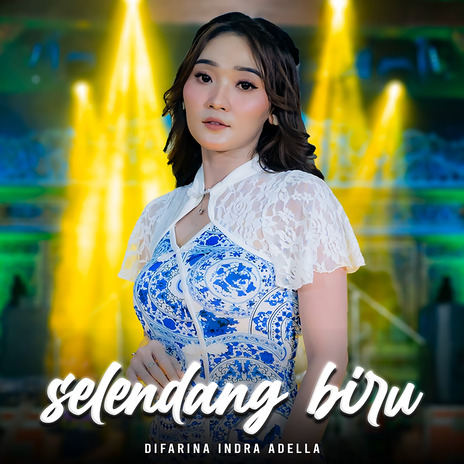 Selendang Biru | Boomplay Music