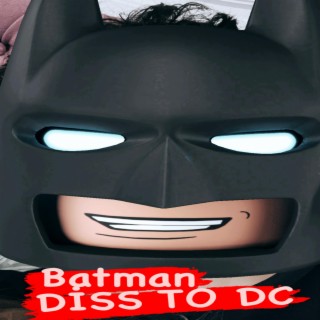 Mc Batman (Diss to DC)