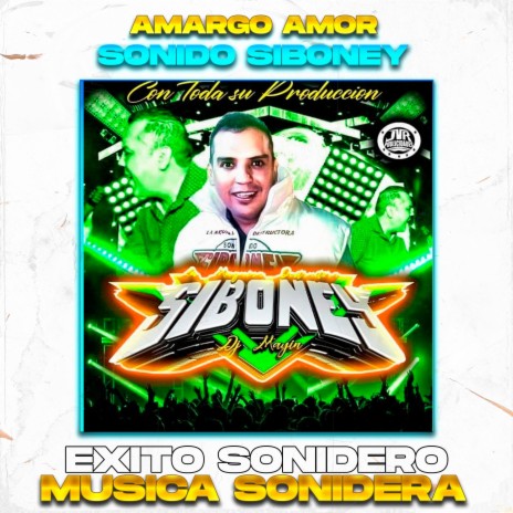 Amor amargo PERUANA,Exito Sonido Siboney | Boomplay Music