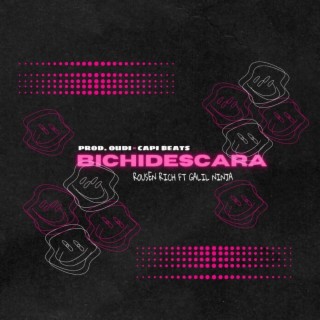 BICHIDESCARA