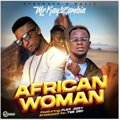 Mr Kay Zambia Africa Woman | Boomplay Music
