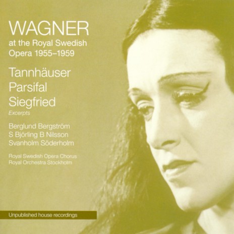 Tannhäuser, Act I: Stets soll nur dir ft. Margareta Bergström, Sigurd Björling, Leon Björker, Einar Andersson & Georg Svedenbrant | Boomplay Music