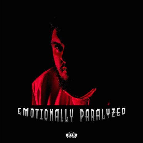 Emotionally Paralyzed (Intro) | Boomplay Music