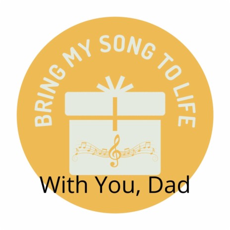 With You, Dad | Boomplay Music