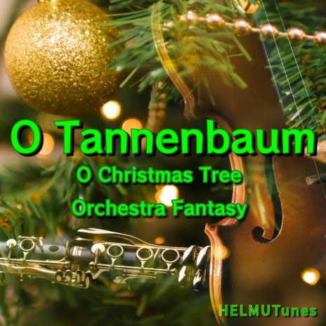 O Tannenbaum