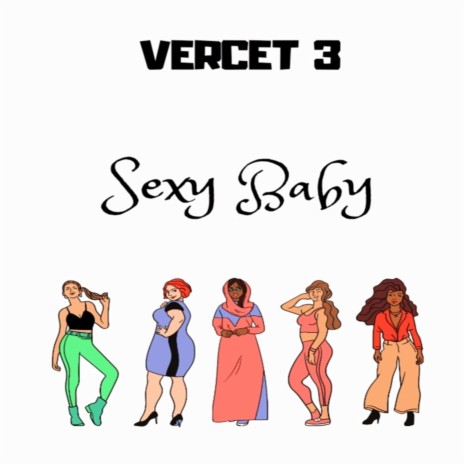Sexy baby | Boomplay Music