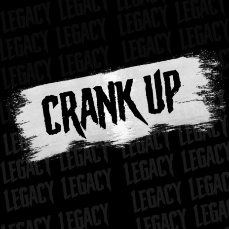 Crank Up | Boomplay Music