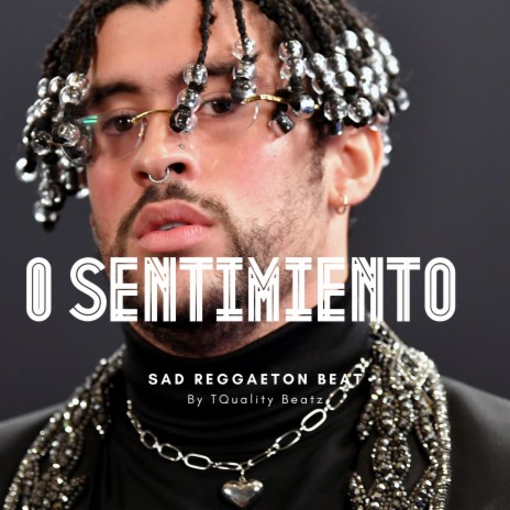 0 Sentimiento (Reggaeton Beat) | Boomplay Music