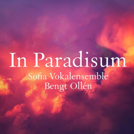 In paradisum ft. Bengt Ollén | Boomplay Music