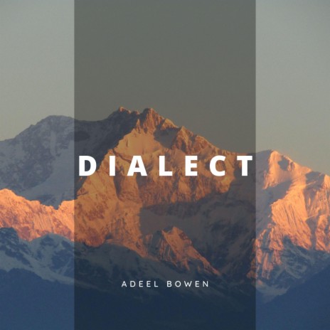Dialect | Boomplay Music