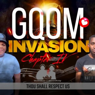 Gqom Invasion(Chapter IV)