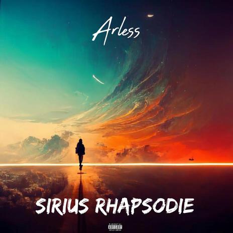 Sirius Rhapsodie | Boomplay Music