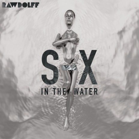 SX In The Water (Edit) | Boomplay Music