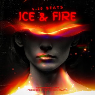 Ice & Fire