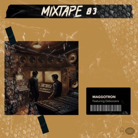 Mixtape 83 ft. Debonaire | Boomplay Music