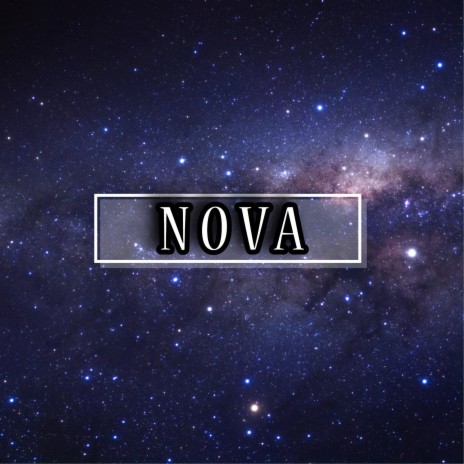 Nova | Boomplay Music