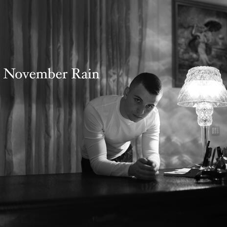 November Rain | Boomplay Music