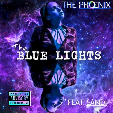 The Blue Lights ft. Sandi | Boomplay Music