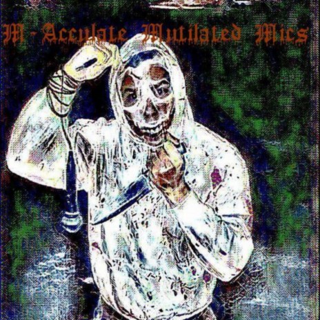 Mutilated Mics ft. SoulKeeper