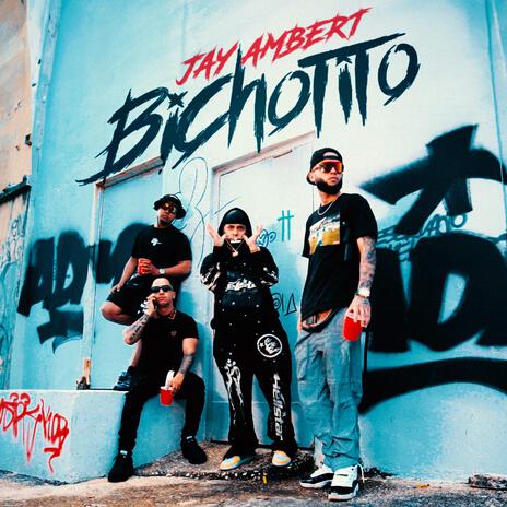 Bichotito | Boomplay Music