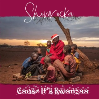 Cause it's Kwanzaa (Radio Edit)