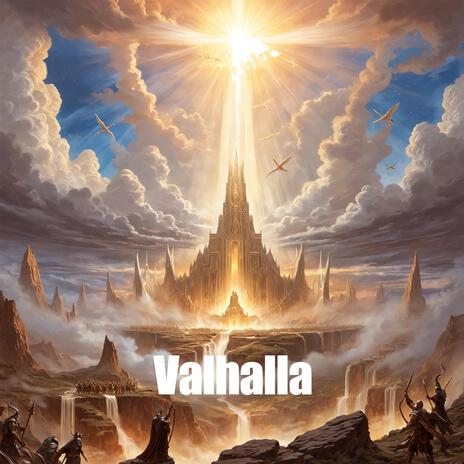 Valhalla | Boomplay Music