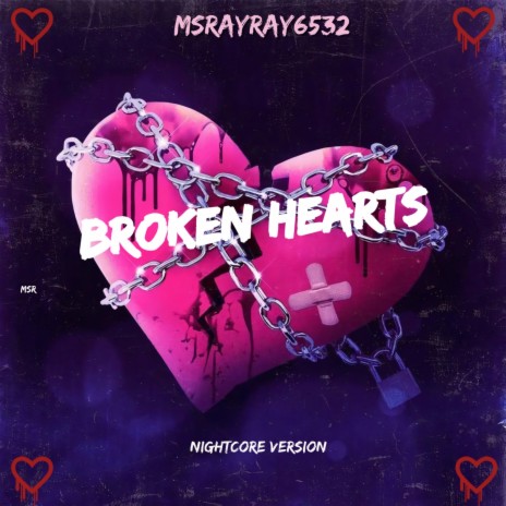 Broken Hearts (Nightcore Version) | Boomplay Music
