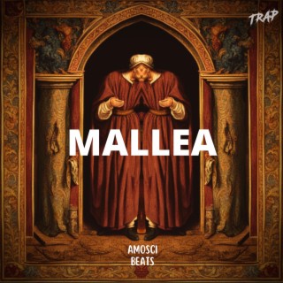 Mallea (Trap)