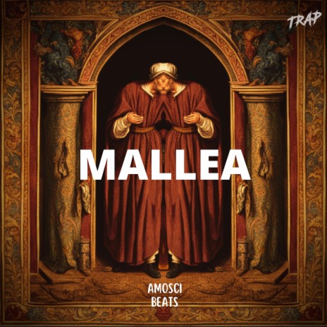 Mallea (Trap) | Boomplay Music