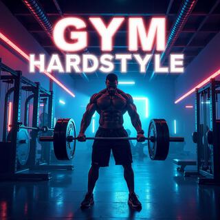 Euphoric Workout Hardstyle Songs