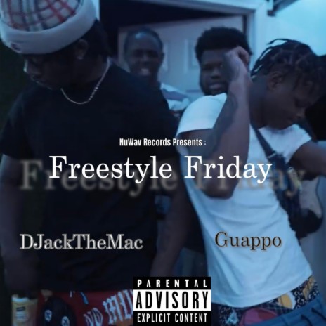 Nuwav Exclusive: Freestyle Friday ft. DJackTheMac | Boomplay Music