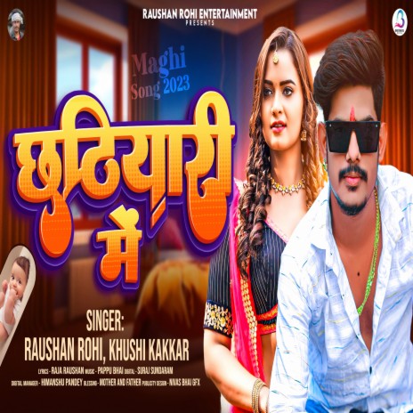 Chhatiyari Me ft. Khushi Kakkar | Boomplay Music