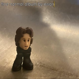 First Normal Album By Ewan