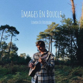 Images en Boucle