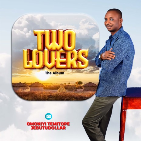 TWO LOVERS ft. Jebutudollar | Boomplay Music