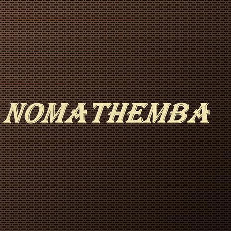 Nomathemba | Boomplay Music