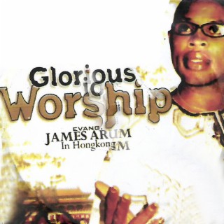 Glorious Worship