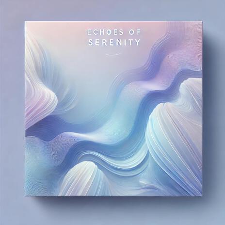 Echoes of Serenity