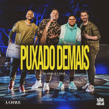 Puxado demais ft. Gaab | Boomplay Music