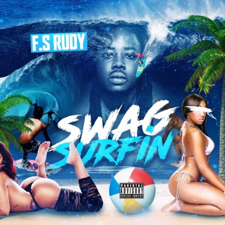 Swag Surfin Freestyle | Boomplay Music