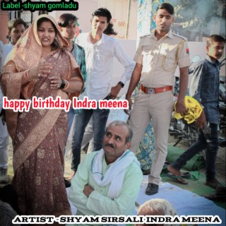 Happy Birthday Indra Meena