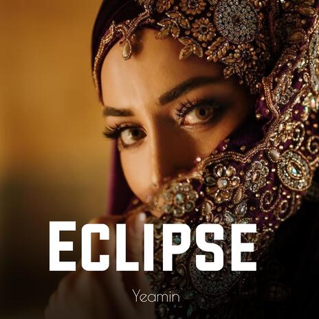 Eclipse | Boomplay Music