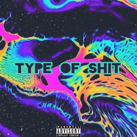 TYPE OF SHIT ft. M'aine Da Vinci