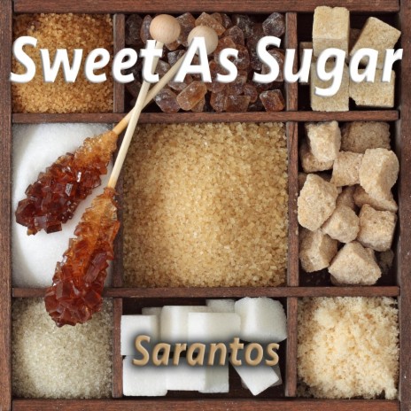 Sweet as Sugar | Boomplay Music